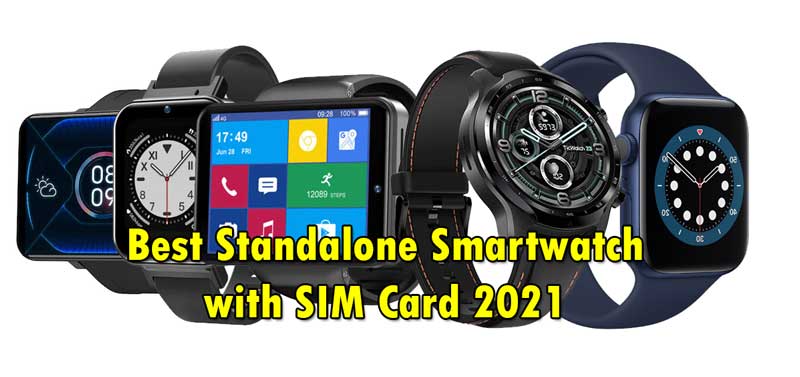 2021년 SIM 카드, 4G LTE, WIFI 지원이 포함된 최고의 독립형 스마트워치 8개