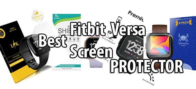 Best Fitbit Versa 화면 보호기 – 강화 유리 및 필름